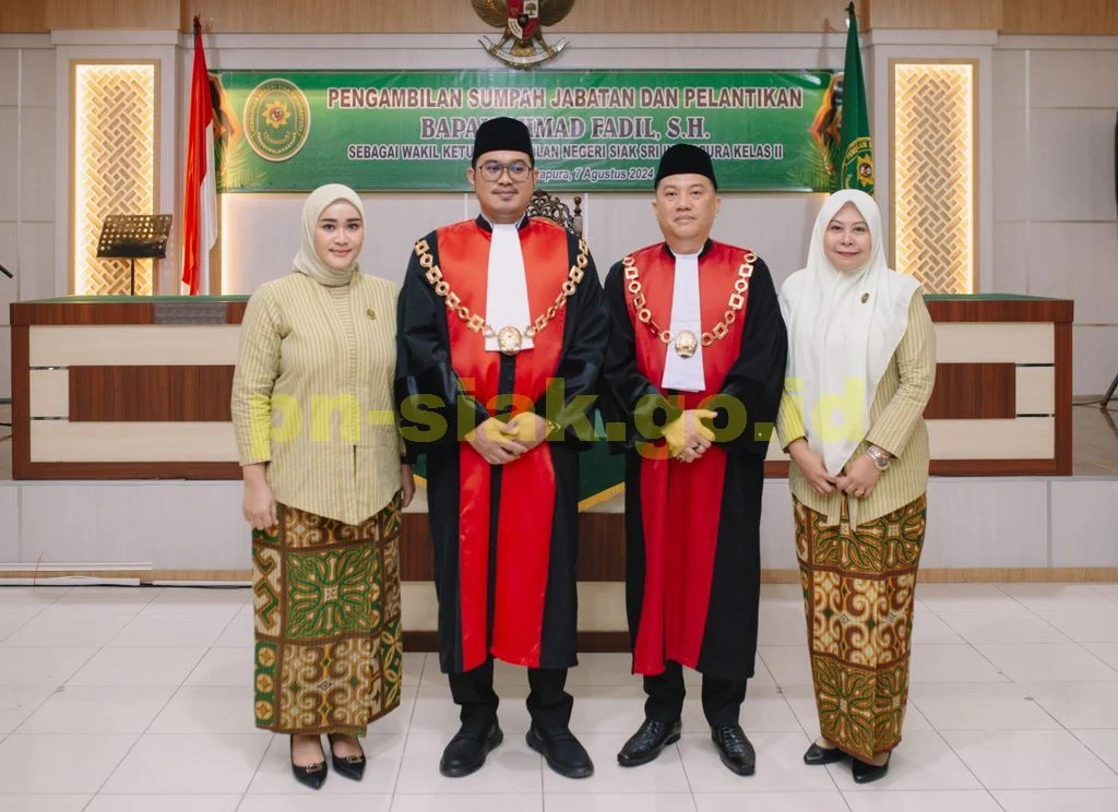 Pengambilan Sumpah Jabatan dan Pelantikan Bapak Ahmad Fadil, S.H., sebagai Wakil Ketua Pengadilan Negeri Siak Sri Indrapura